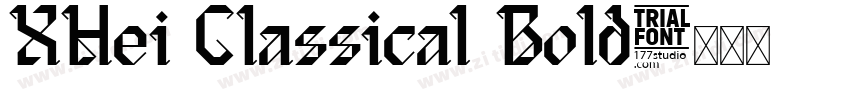 XHei Classical Bold字体转换